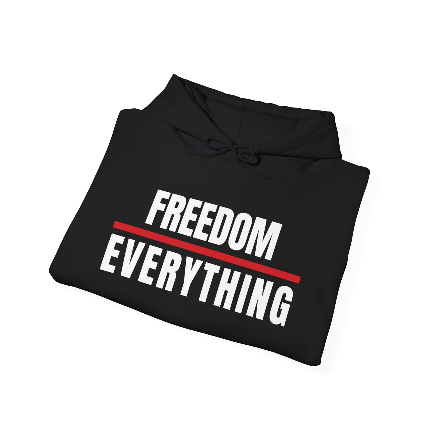 Freedom Over Everything Hoodie